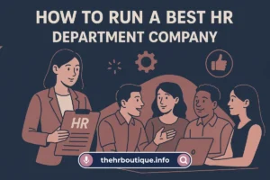 Run a Best HR Department Company