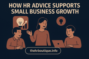 Read more about the article How HR Advice Supports Small Business Growth